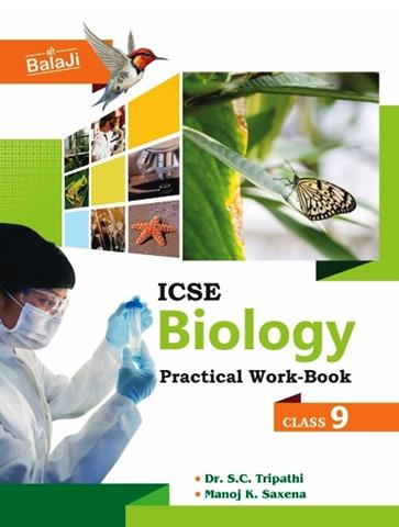 ICSE Biology Practical Workbook Class 9th